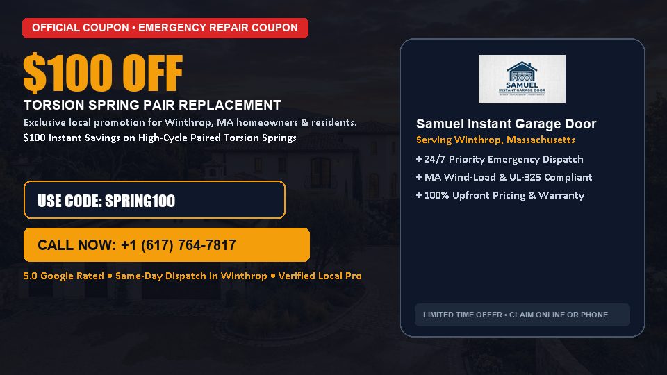 $100 OFF Dual High-Cycle Torsion Spring Replacement in Winthrop, MA - Samuel Instant Garage Door